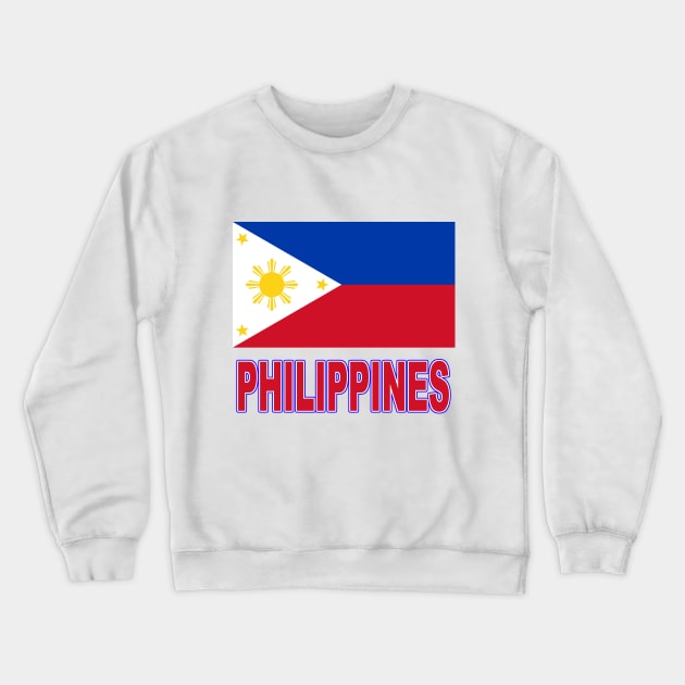 The Pride of the Philippines - Filipino Flag Design Crewneck Sweatshirt by Naves